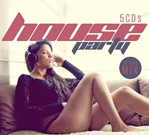 House Party In The Mix / Various - House Party In The Mix / Various - Music CD