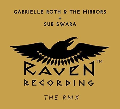 Roth,gabrielle & Mirrors / Sub Swara - Raven - Rmx - Music CD