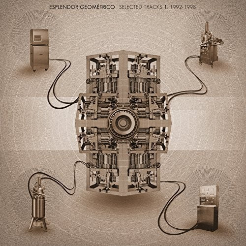 Esplendor Geometrico - Selected Tracks 1. 1992-1998 - Vinyl Record