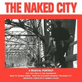 Duning,george / Washington,ned - Naked City - Vinyl Record