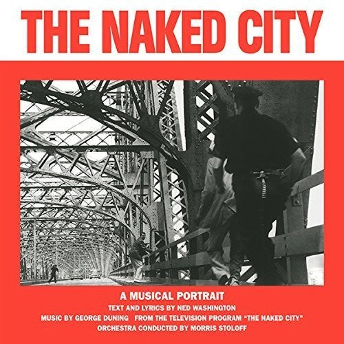 Duning,george / Washington,ned - Naked City - Vinyl Record