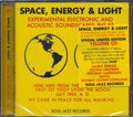 Various - Space, Energy & LightL Experimental Electronic And Acoustic Soundscapes 1961-88 Music CD