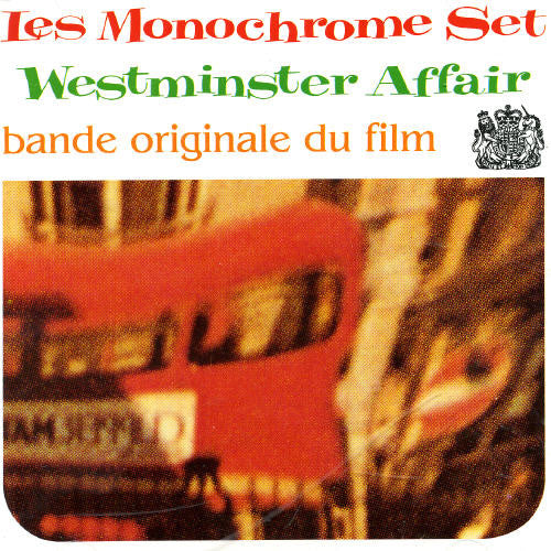 Monochrome Set - Westminster Affair - Music CD