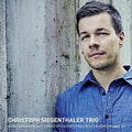 Christoph Siegenthaler Trio - Christoph Siegenthaler Trio - Music CD