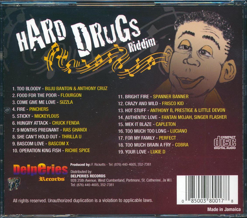 Buju Banton, Anthony B, Chuck Fender, Sizzla, Etc. - Hard Drugs Riddim (rhythm: "Hard Drugs") Music CD