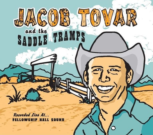Tovar,jacob / Jacob Tovar & Saddle Tramps - Jacob Tovar & Saddle Tramps - Music CD