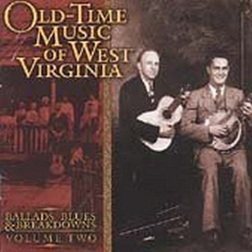 Old Time Music Of W Virginia 2 / Various - Old Time Music Of W Virginia 2 / Various - Music CD