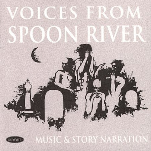 Bacon,thomas - Voices From Spoon River - Music CD