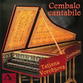 Bach / Vorobjova,tatjana - Cembalo Cantabile - Music CD