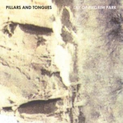 Pillars & Tongues - Lay Of Pilgrim Park - Vinyl Record