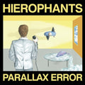 Hierophants - Parallax Error - Music CD