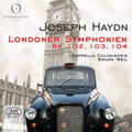 Haydn / Cappella Coloniensis / Weil - London Symphonies Nos. 102 & 103 & 104 - Super Audio CD