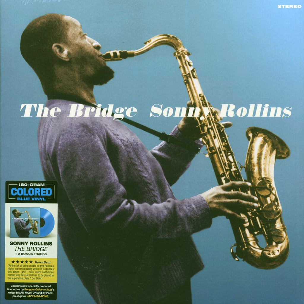 Sonny Rollins - The Bridge (+2 bonus tracks) (ltd. ed.) (180g) (blue vinyl) Vinyl Record