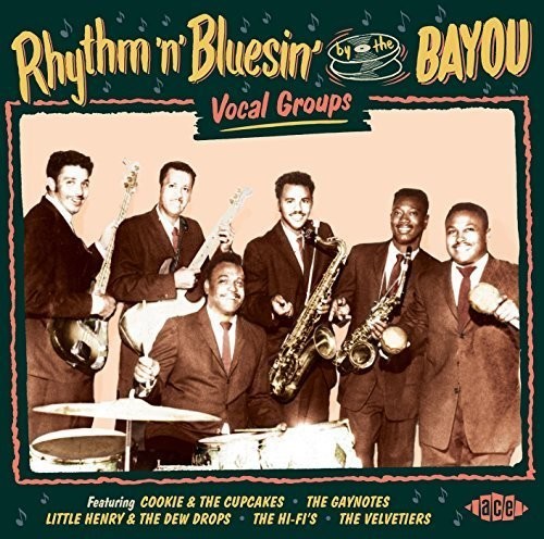 Rhythm N Bluesin By The Bayou:vocal Groups / Var - Rhythm N Bluesin By The Bayou:vocal Groups / Var - Music CD