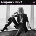 Toujours Chic: More French Girl Singers Of 1960s - Toujours Chic: More French Girl Singers Of 1960s - Vinyl Record