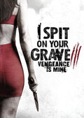 I Spit On Your Grave 3 - I Spit On Your Grave 3 - DVD