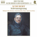 Schubert,franz Peter / Volle / Eisenlohr / Scott - Schwanengesang - Music CD