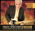 Santana,andy & West Coast Playboys - Watch Your Step - Music CD
