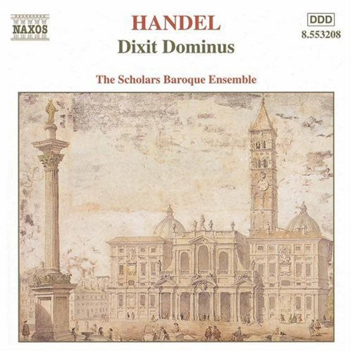 Handel / Scholars Baroque Ensemble - Dixit Dominus - Music CD