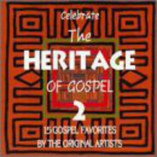 Celebrate The Heritage Of Gospel 2 / Various - Celebrate The Heritage Of Gospel 2 / Varous - Music CD