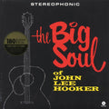 John Lee Hooker - The Big Soul Of John Lee Hooker (+5 bonus tracks) (ltd. ed.) (180g) Vinyl Record