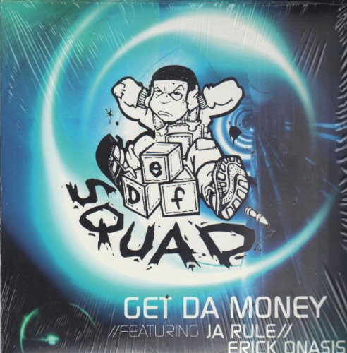 Def Squad - Get Da Money - Vinyl Record