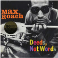 Max Roach - Deeds, Not Words (+2 bonus tracks) (ltd. ed.) (180g) Vinyl Record
