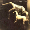 Over The Rhine - Good Dog Bad Dog - Music CD