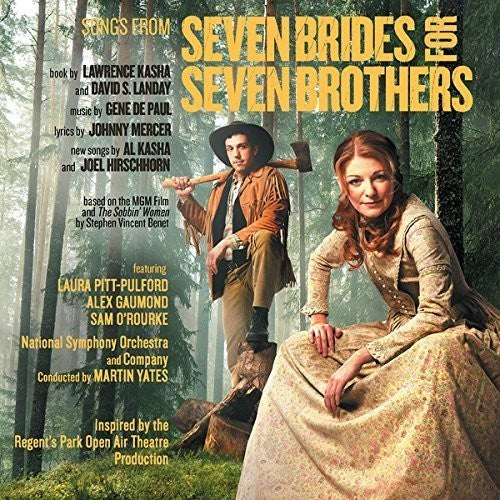 2015 London Cast (regents Park Open Air Theatre) - Seven Brides For Seven Brothers - Music CD