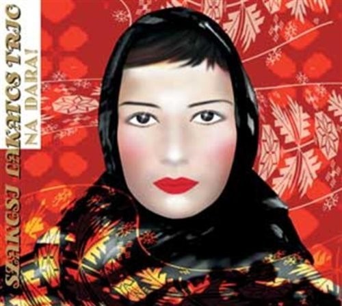 Lakatos,szakcsi - Na Dara - Music CD