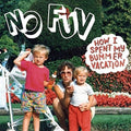 No Fun - How I Spent My Bummer Vacation - Music CD
