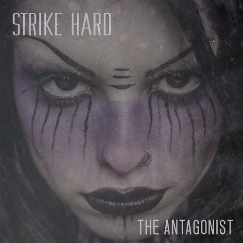 Strike Hard - Antagonist - Music CD