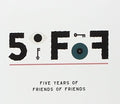 5ofof: Five Years Of Friends Of Friends / Various - 5ofof: Five Years Of Friends Of Friends / Various - Music CD