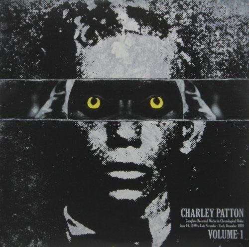 Patton,charley - Complete Recorded Works In Chronological Order 1 - Vinyl Record
