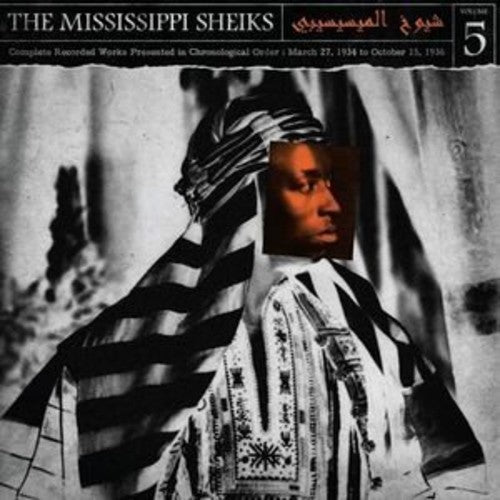 Mississippi Sheiks - Complete Recorded Works In Chronological Order 5 - Vinyl Record