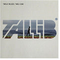 Tallib - Twoje Miejsce Twoj Czas - Music CD