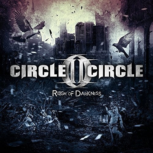 Circle Ii Circle - Reign Of Darkness - Music CD