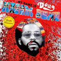 Doug Hream Blunt - My Name Is Doug Hream Blunt: Featuring The Hit - Music CD
