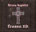 Frusen Tid - Forsta Kapitlet - Music CD