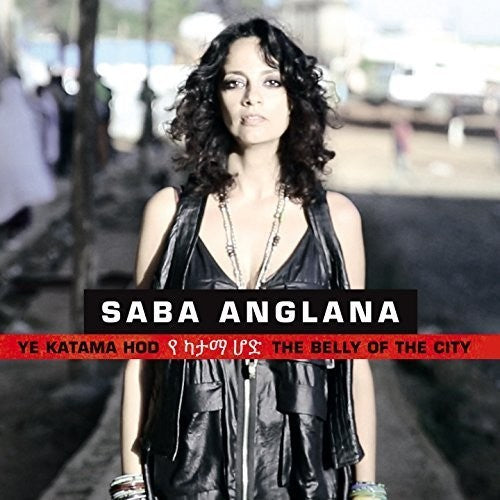 Anglana,saba - Ye Katama Hod: Belly Of The City - Music CD