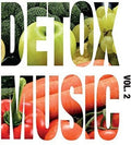Detox Corp. - Detox Music 2 - Music CD