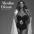 Dixon,alesha - Do It For Love - Music CD