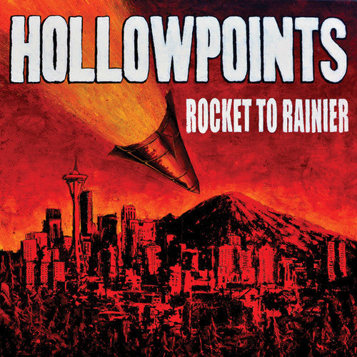 Hollowpoints - Rocket To Rainier - Music CD