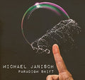 Janisch,michael - Paradigm Shift - Music CD
