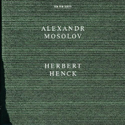 Henck,herbert - Mosolov Sonatas - Music CD