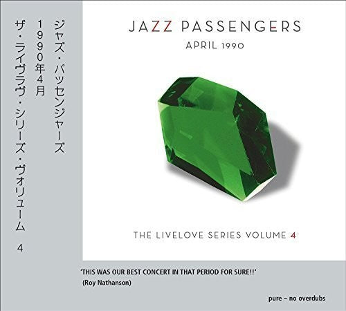 Jazz Passengers - April 1990 (livelove Series Vol 4) - Music CD