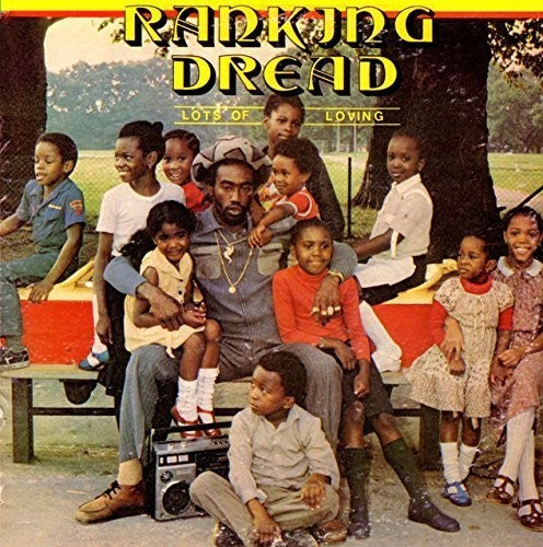 Ranking Dread - Lots Of Loving - Vinyl Record