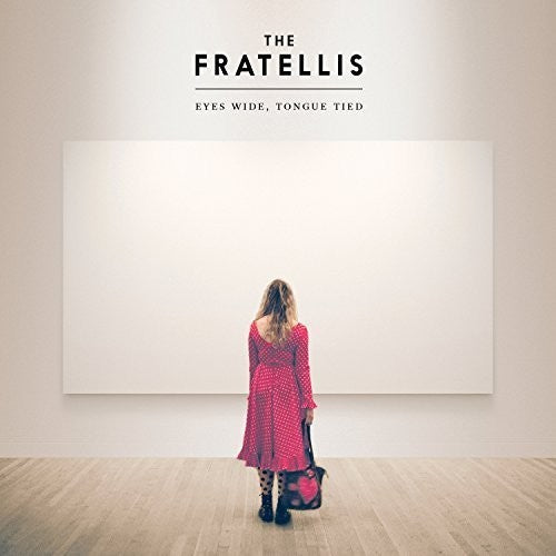 Fratellis - Eyes Wide Tongue Tied - Music CD