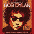 Rockin Roots Of Bob Dylan / Various - Rockin Roots Of Bob Dylan / Various - Music CD