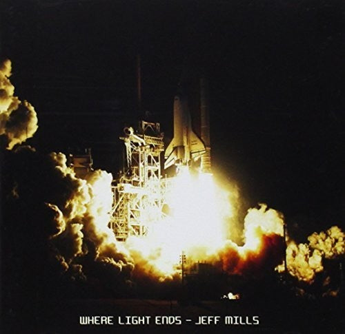 Mills,jeff - Where Light Ends - Music CD